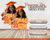 2ft tall Becoming Her Grad Fans